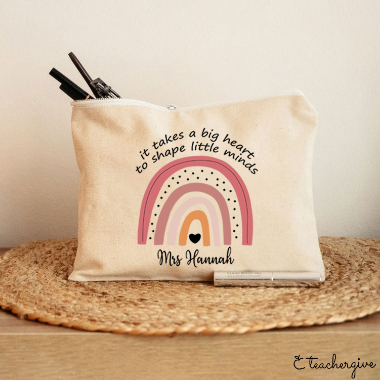 Personalized It Takes A Big Heart To Shape Little Minds Teacher Makeup Bag