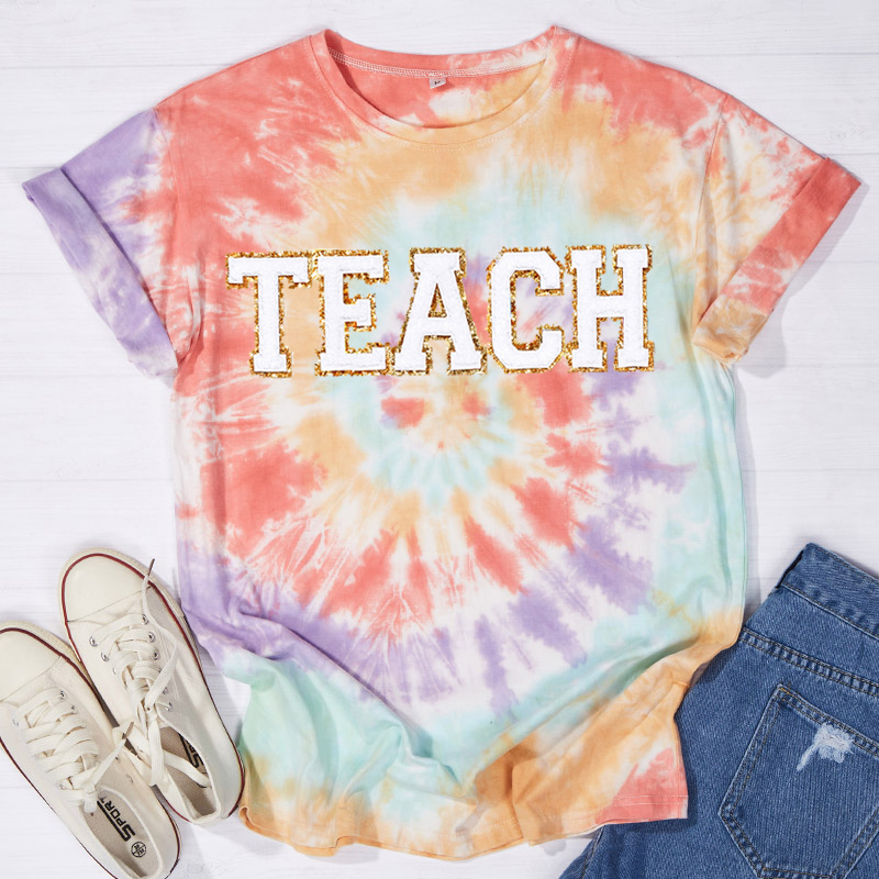 Glitter Gold Letter Stickers Teach Teacher Tie-dye T-Shirt