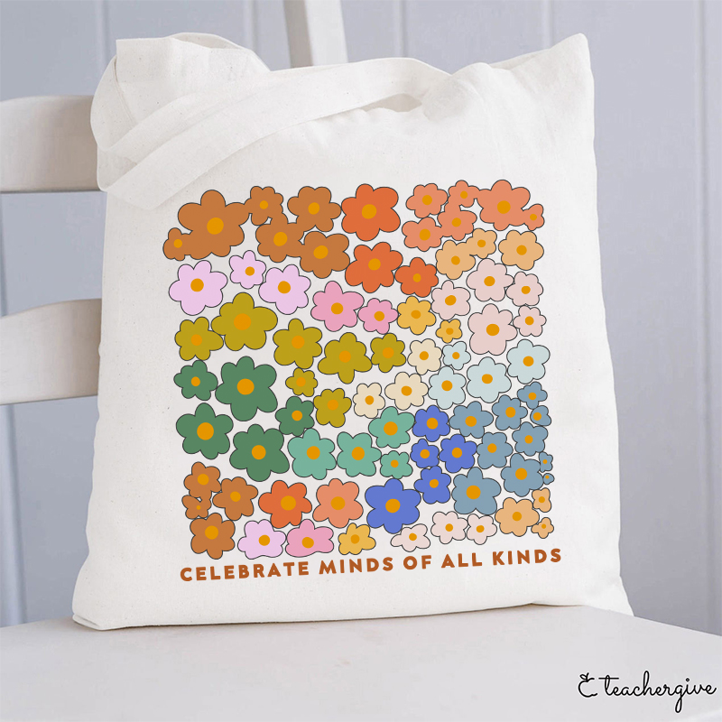 Celebrate Minds Of All Kinds Teacher Tote Bag