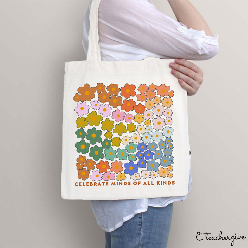 Celebrate Minds Of All Kinds Teacher Tote Bag