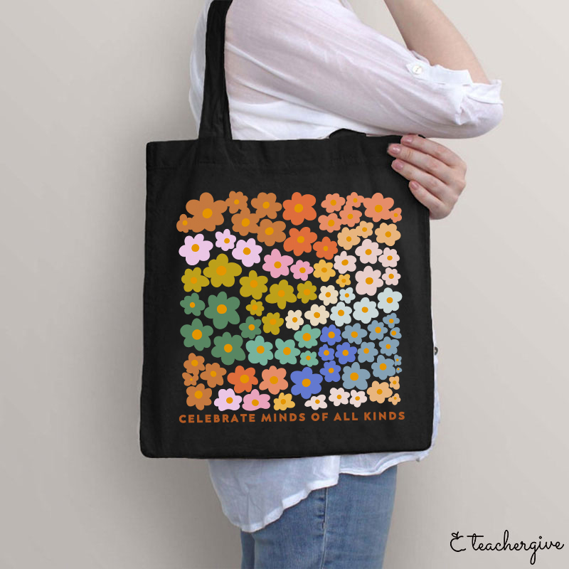 Celebrate Minds Of All Kinds Teacher Tote Bag