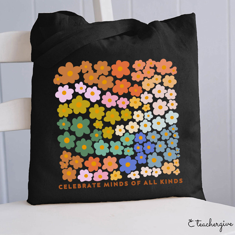 Celebrate Minds Of All Kinds Teacher Tote Bag