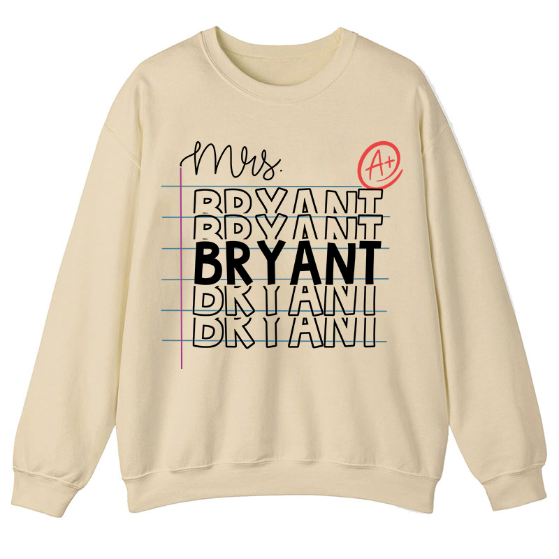 Personalized Teacher Name Teacher Sweatshirt