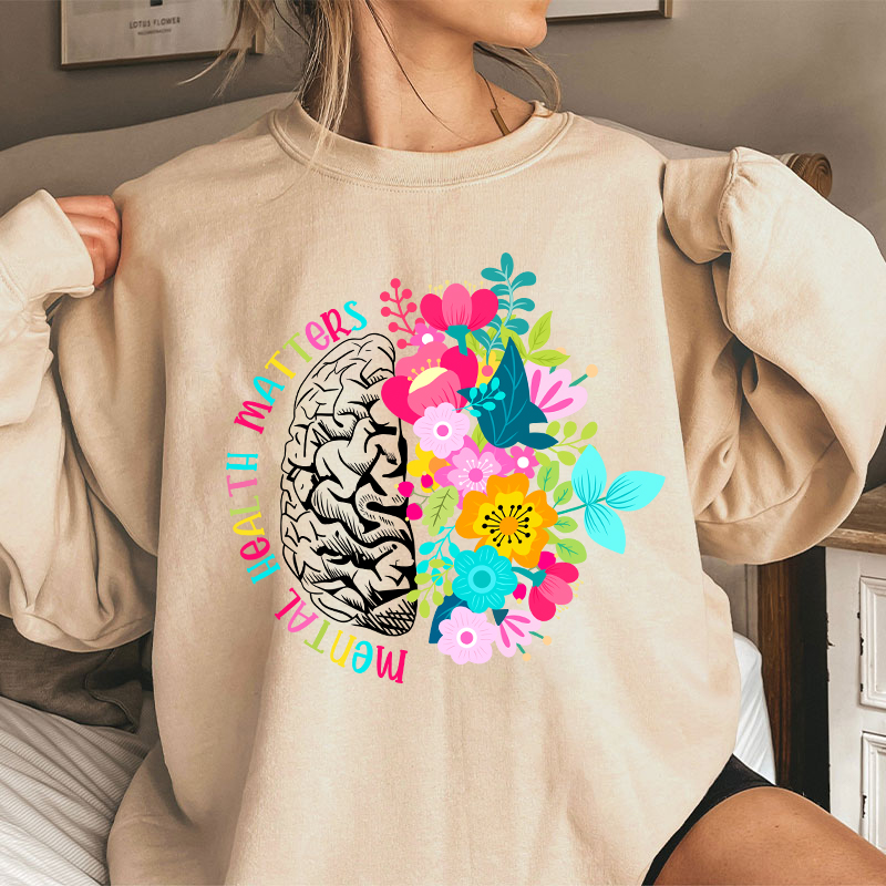 Mental Health Matters Teacher Sweatshirt