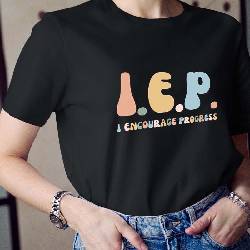 I Encourage Progress Teacher T-Shirt