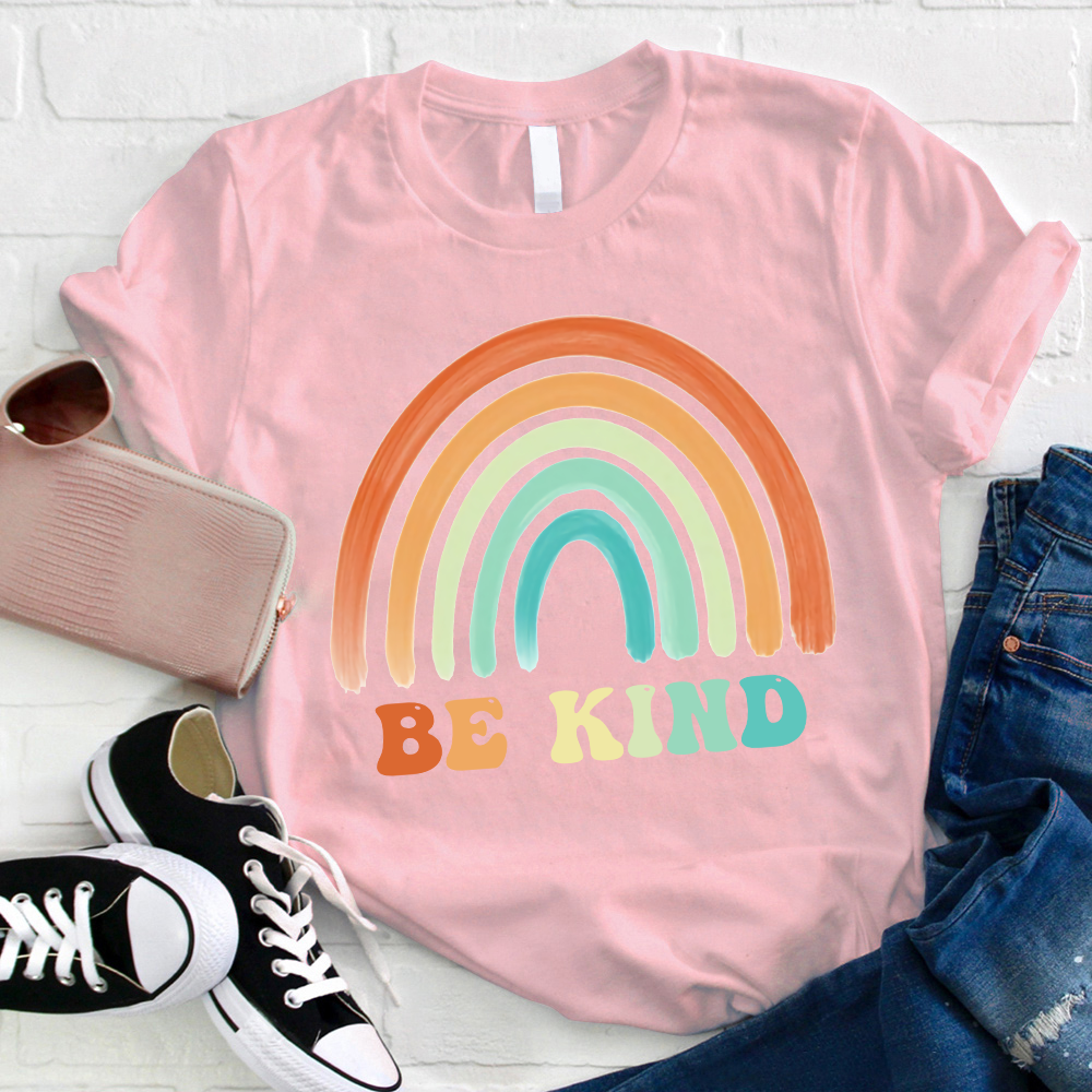 We Were Told To Be Kind T-Shirt