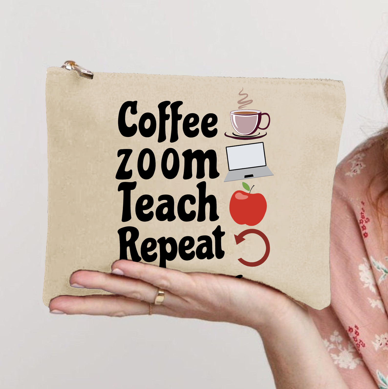 Coffee Zoom Teach Repeat Teacherlife Makeup Bag