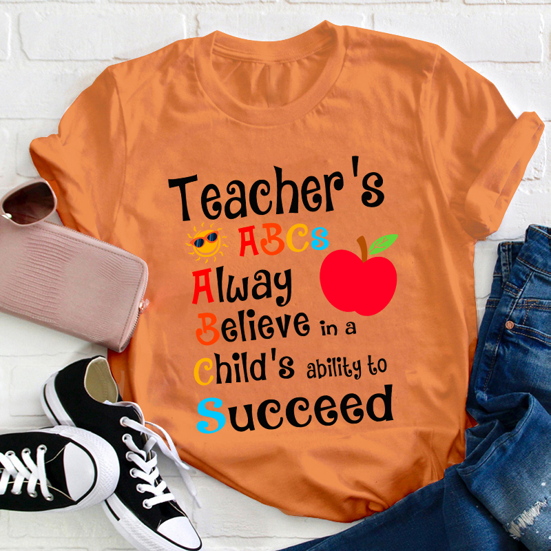 Teacher's ABCs Teacher T-Shirt