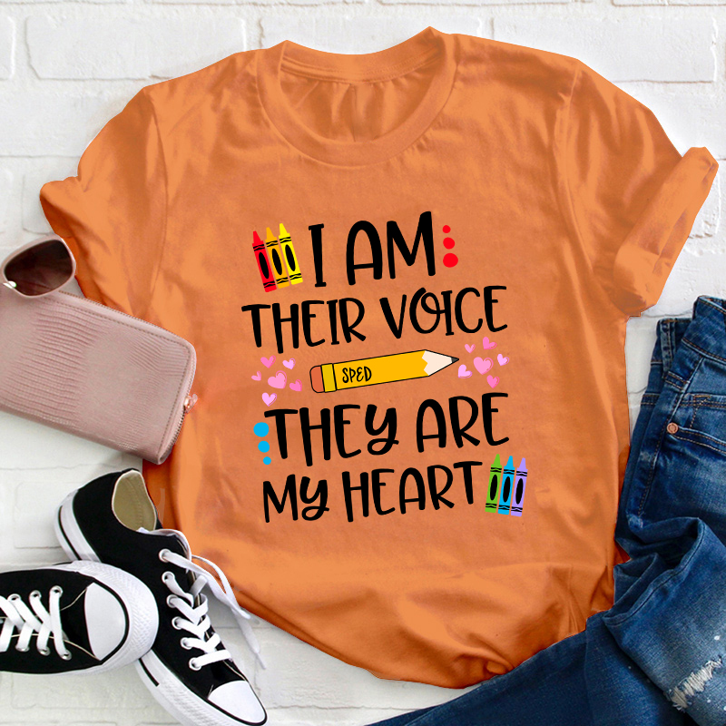 I Am Their Voice Sped They Are My Heart Teacher T-Shirt