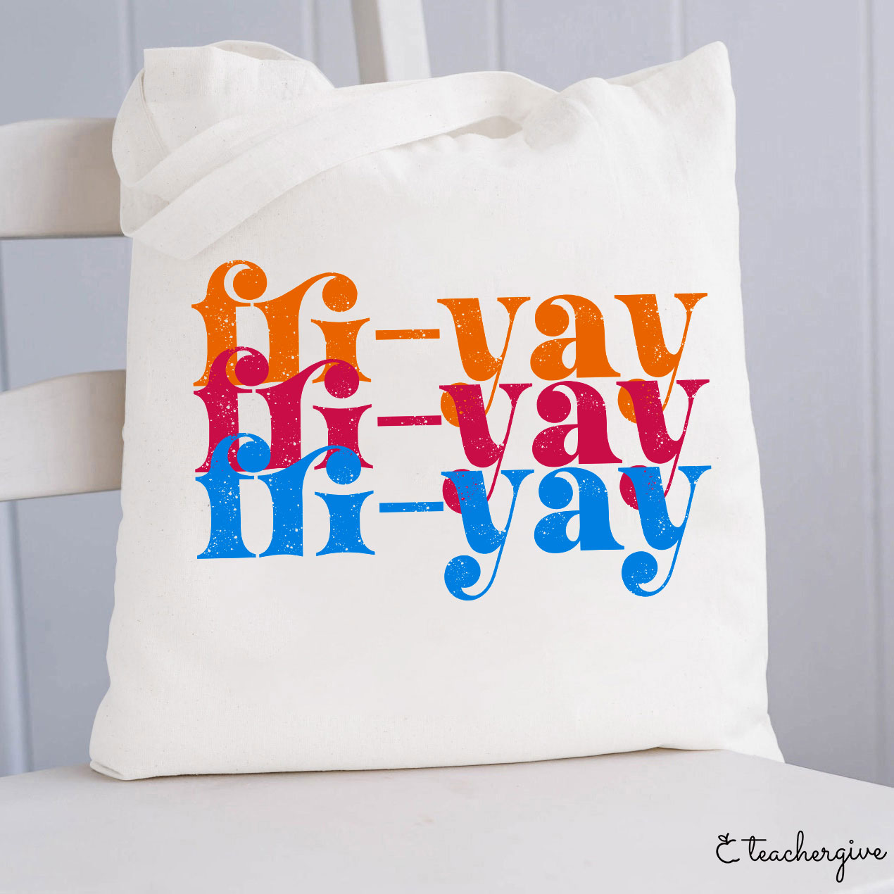 FRI-YAY Artistical Letter Teacher Tote Bag
