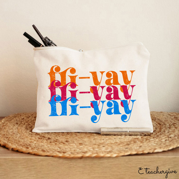 FRI-YAY Artistical Letter Teacher Makeup Bag