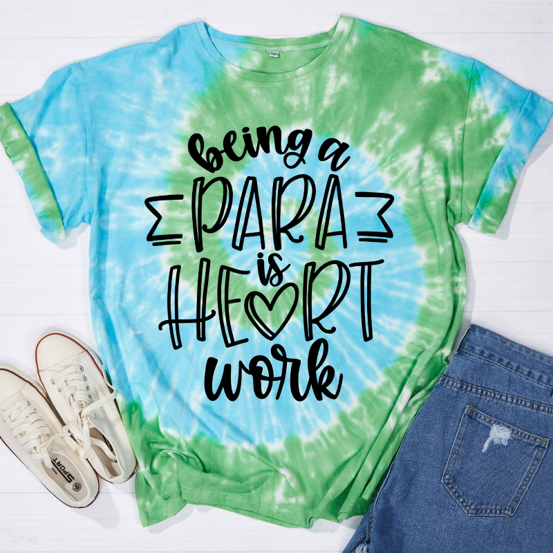 Personalized Being A Para Teacher Tie-dye T-Shirt