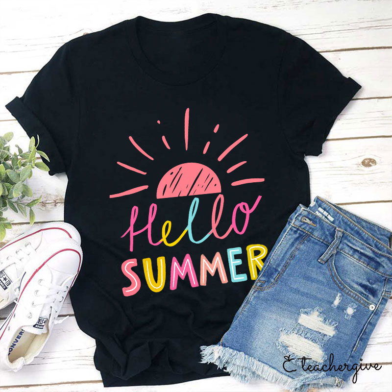 Hello Summer Teacher T-Shirt