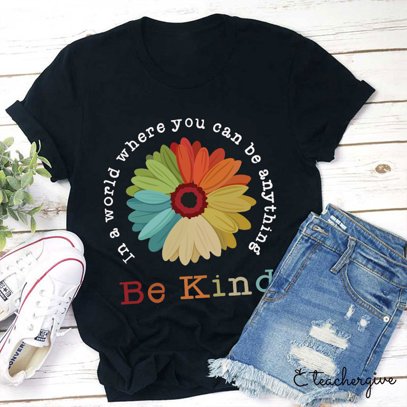 Be Kind Teacher T-Shirt