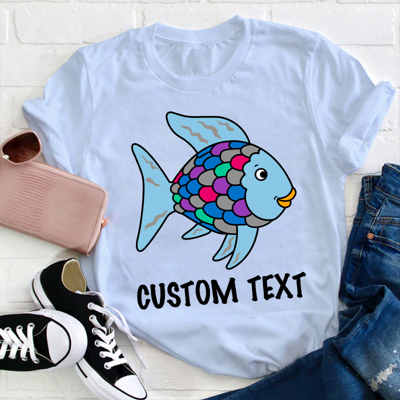 Personalized Rainbow Fish Teacher T-Shirt