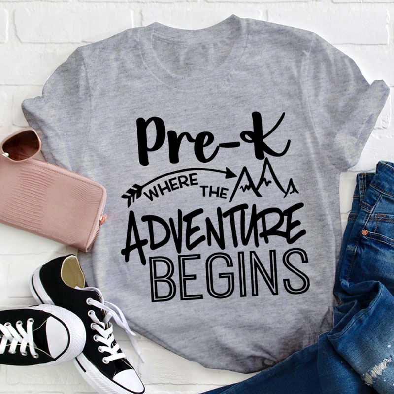Personalized Grade Pre-K Where The Adventure Begins Teacher T-Shirt