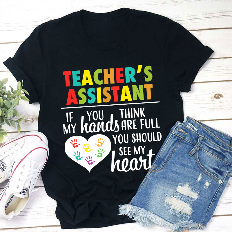 Teacher's Assistant Teacher T-Shirt