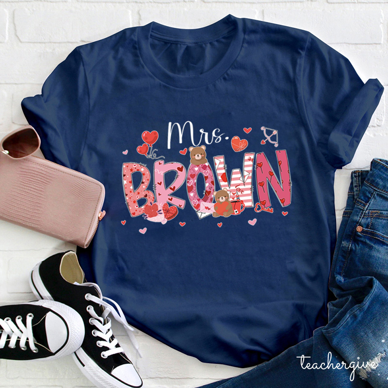 Personalized Show My Love Teacher T-Shirt