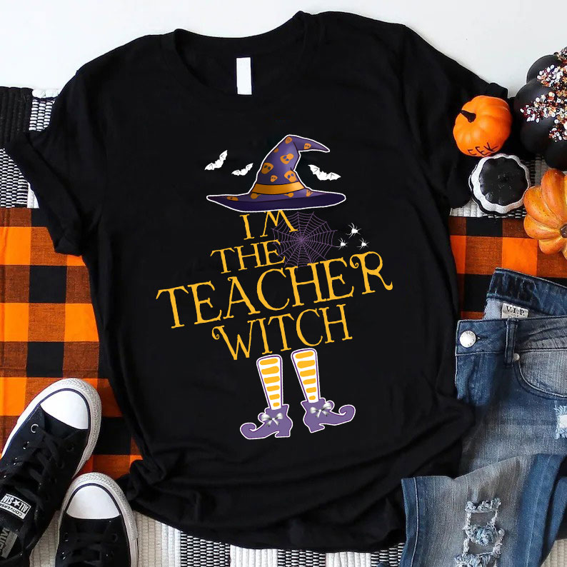 I'm The Teacher Witch T-Shirt Sale-Teachersgram