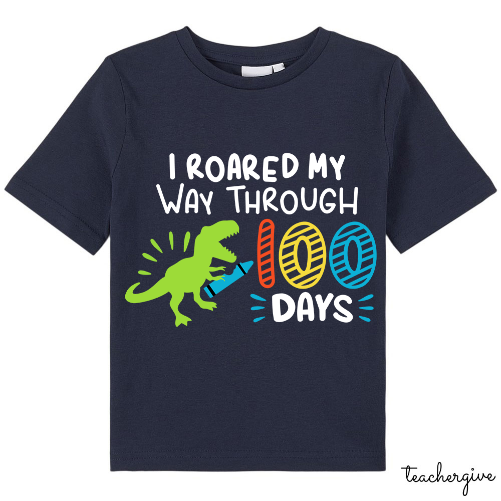 I Roared My Way Through 100 Days Kids T-Shirt