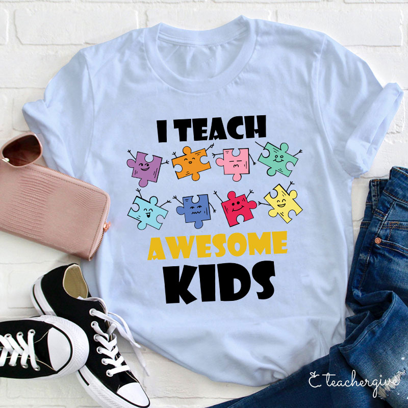I Teach Awesome Kids Teacher T-Shirt