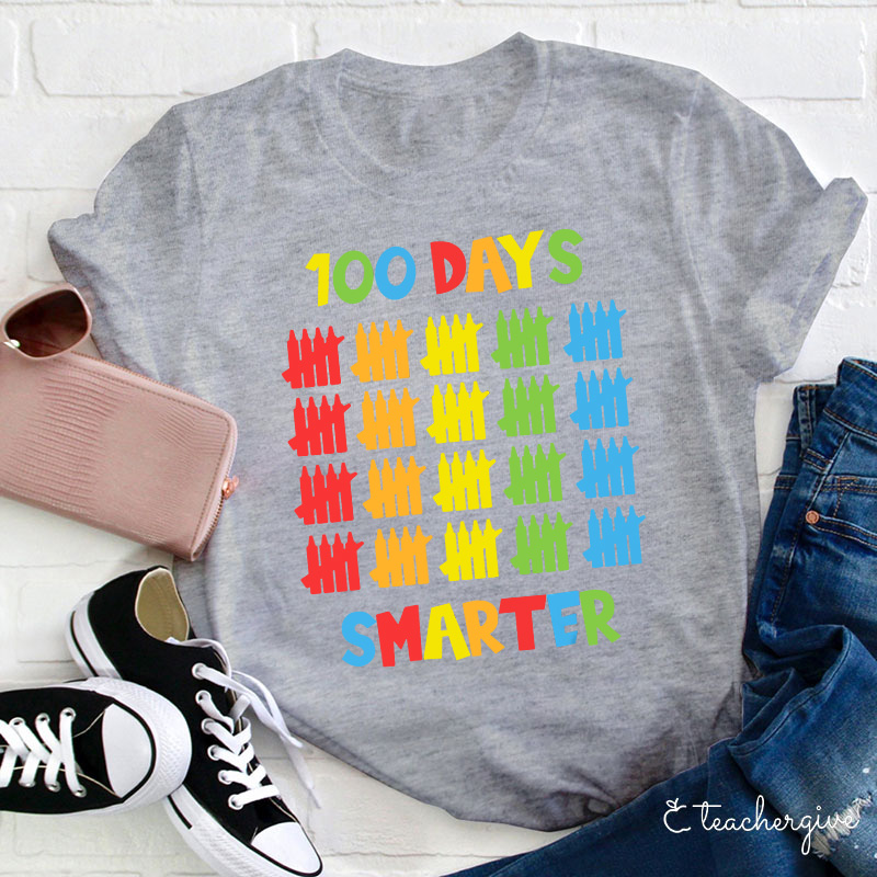 100 Days Of Being Smart Teacher T-Shirt