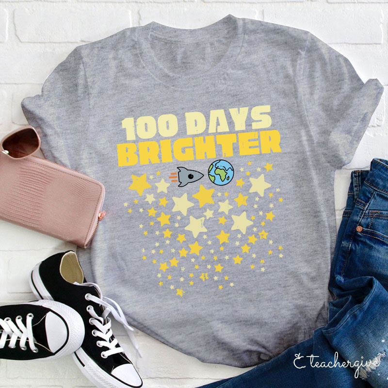 100 Days Brighter Teacher T-Shirt