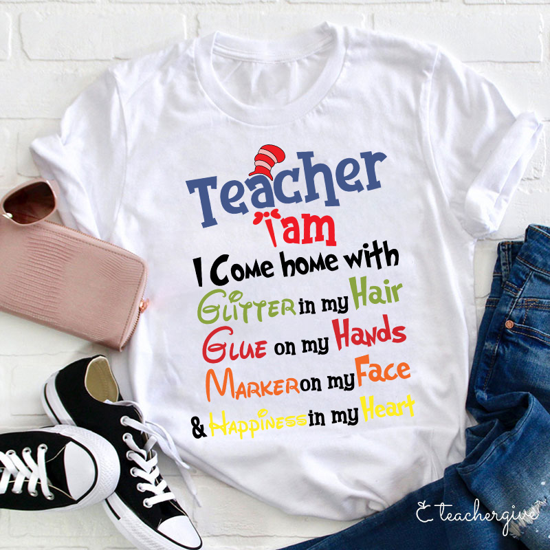 Teacher I Come Home With Happiness In My Heart Teacher T-Shirt