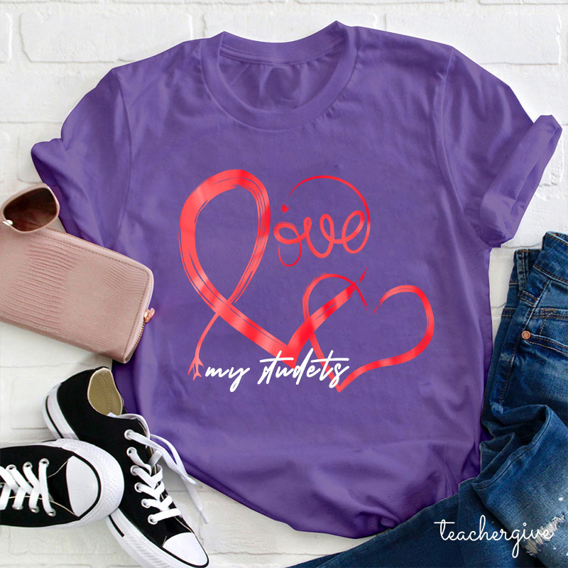 Love My Students Heart Teacher T-Shirt
