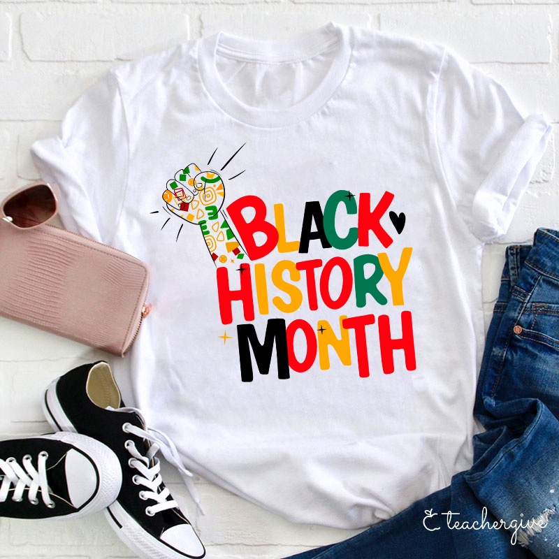 Black History Month Teacher T-Shirt