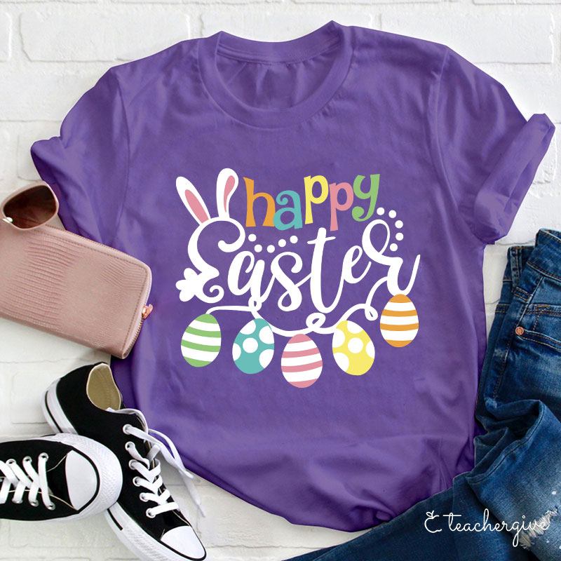Happy Easter Eggs Teacher T-Shirt