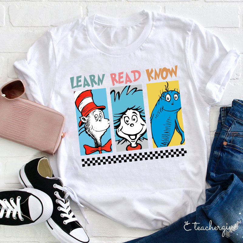 Learn Read Know Teacher T-Shirt