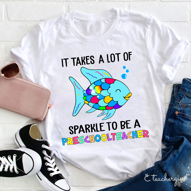 Personalized It Takes A Lot Of Sparkle To Be A Teacher T-Shirt