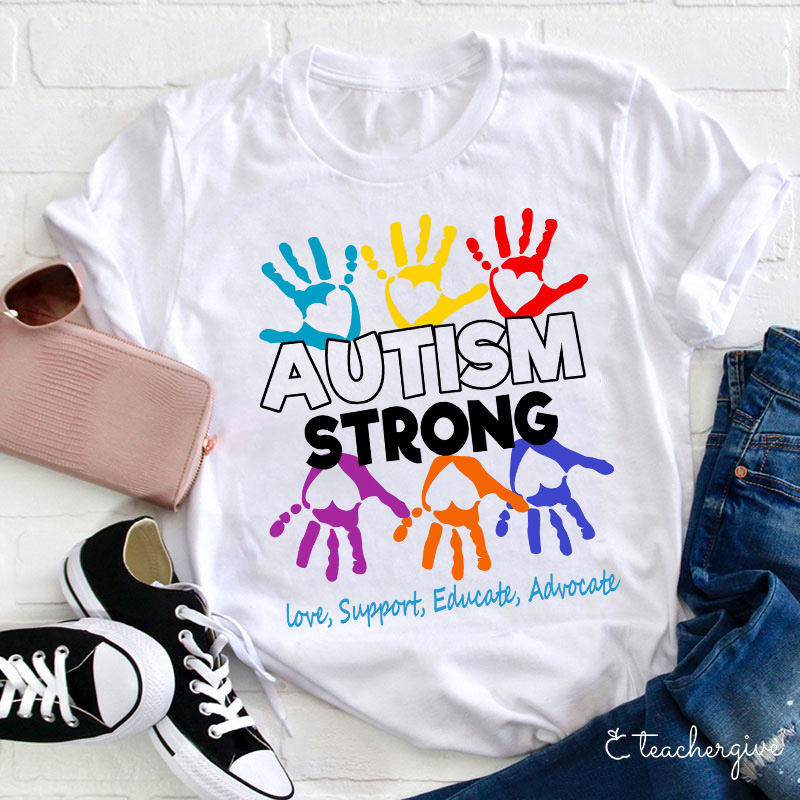 Autism Strong Teacher T-Shirt