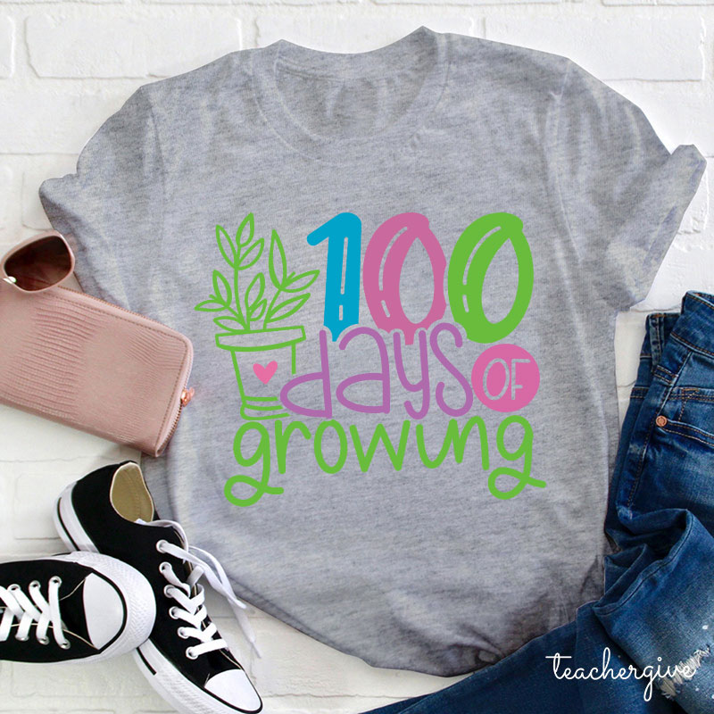 100 Days Of Growing Teacher T-Shirt