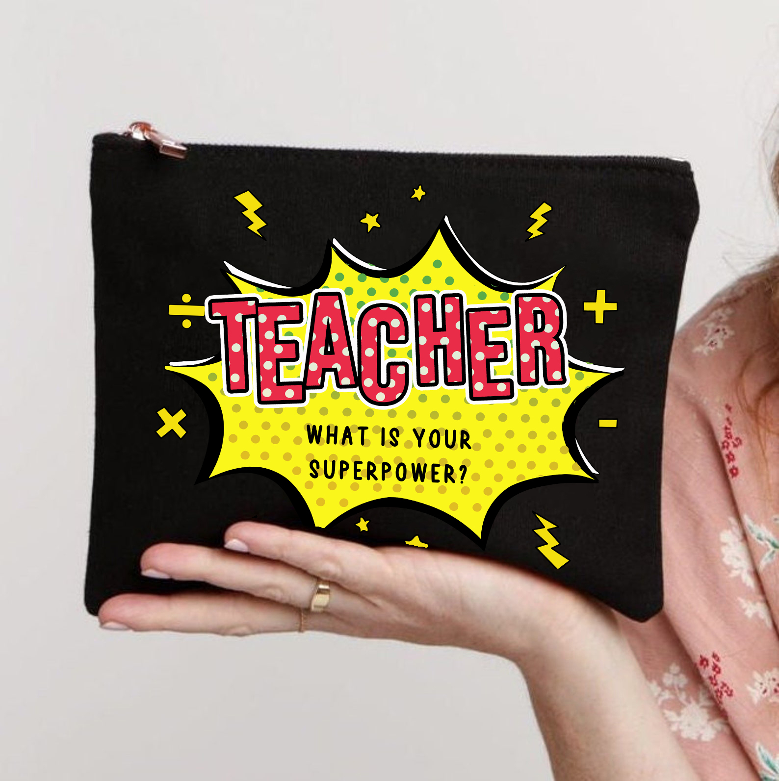 Teacher What Is Your Superpower Makeup Bag