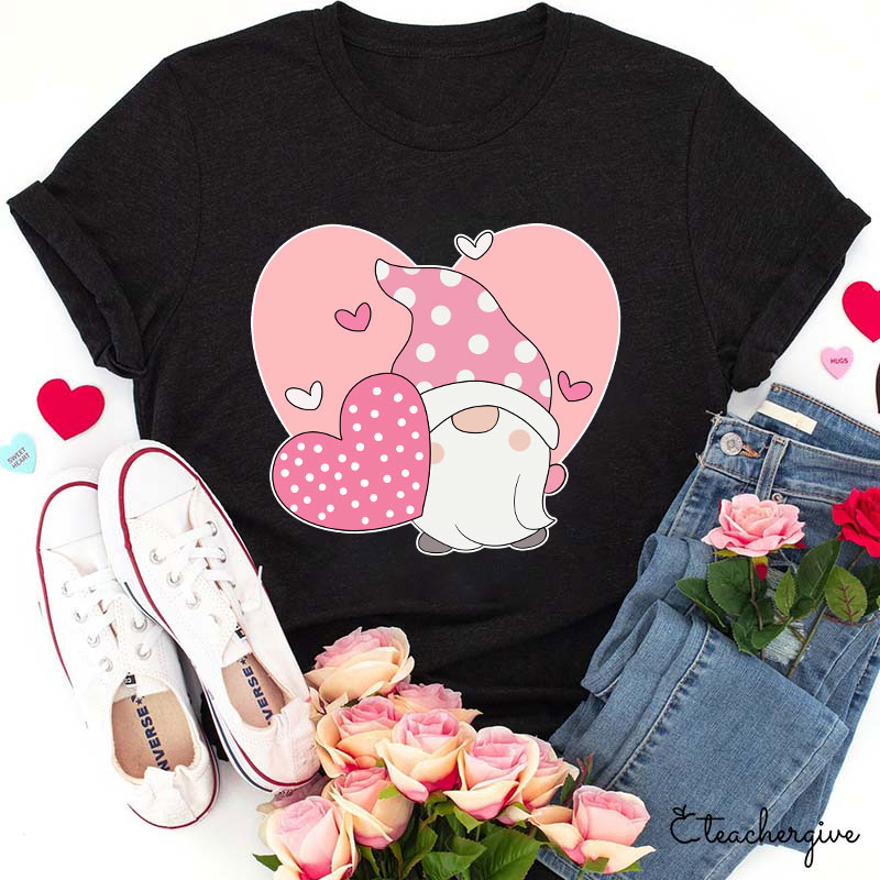 Give You My Love Teacher T-Shirt
