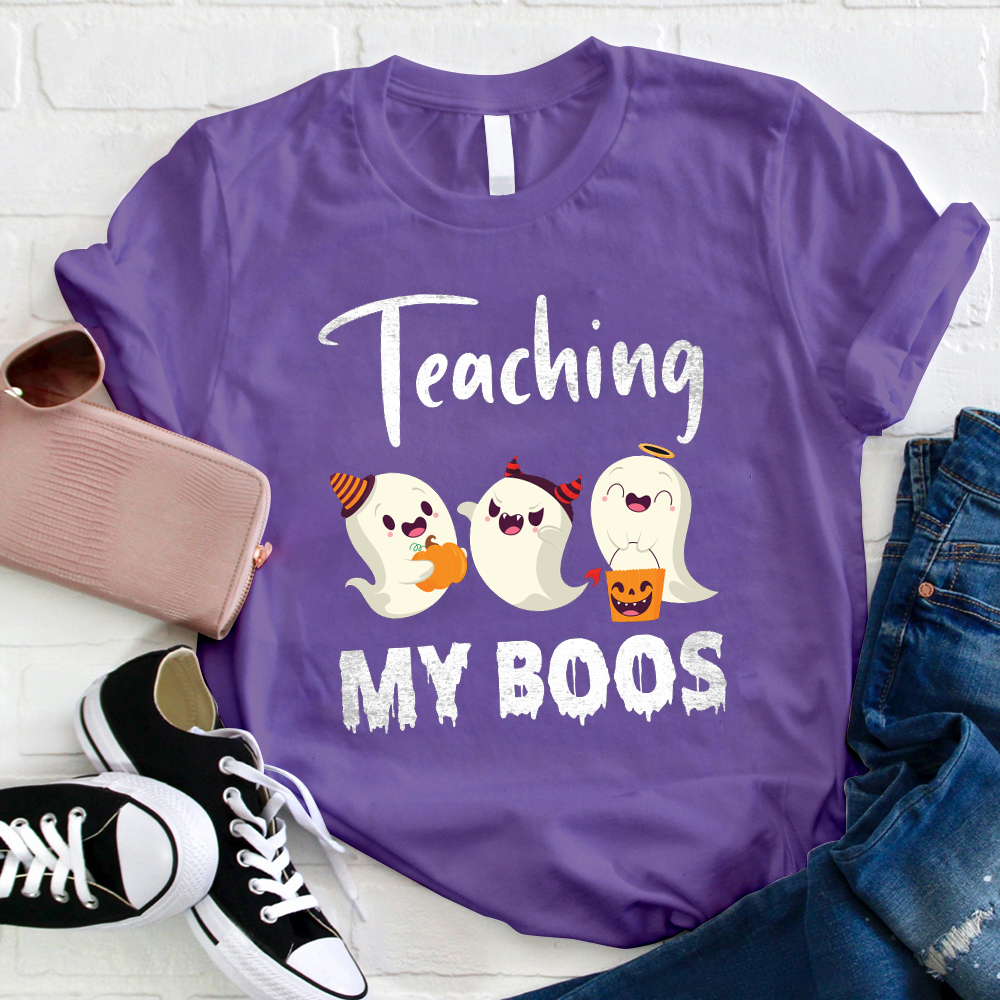 Teaching My BOOS T-Shirt