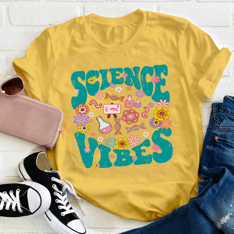 Science Vibes Teacher T-Shirt