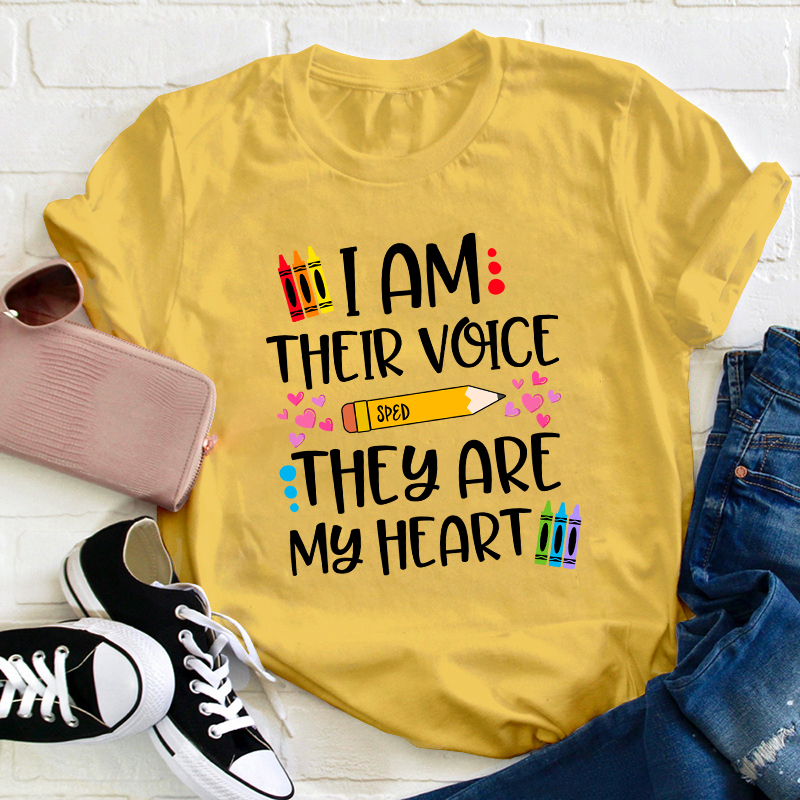 I Am Their Voice Sped They Are My Heart Teacher T-Shirt