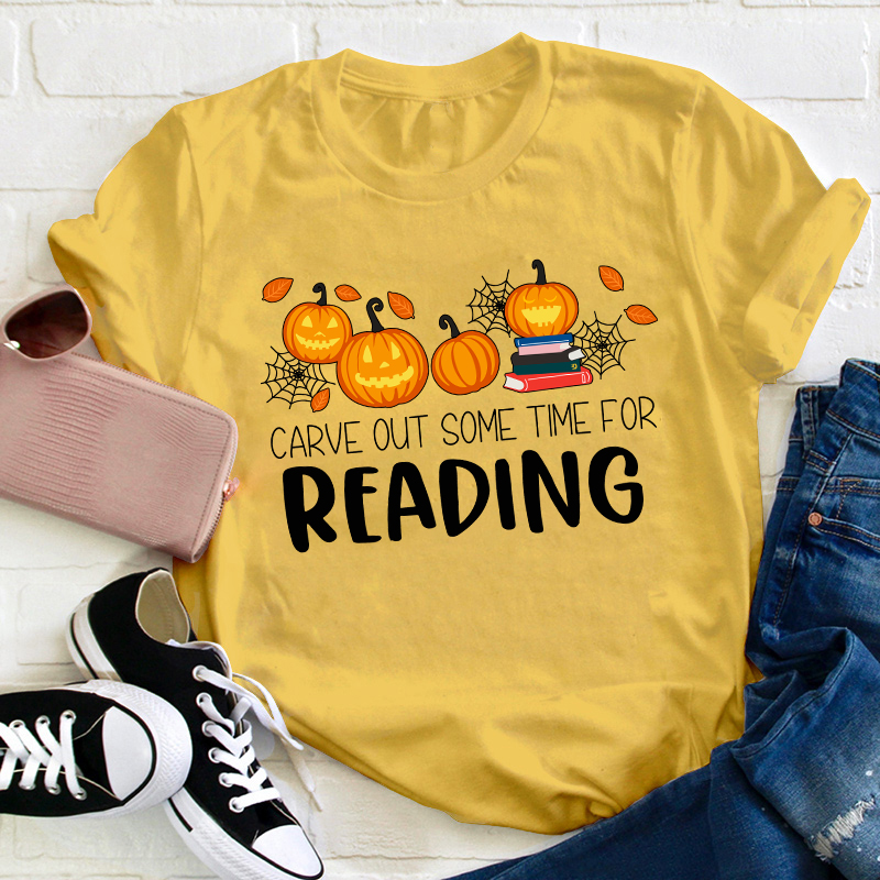 Carve Out Some Time For Reading Teacher T-Shirt
