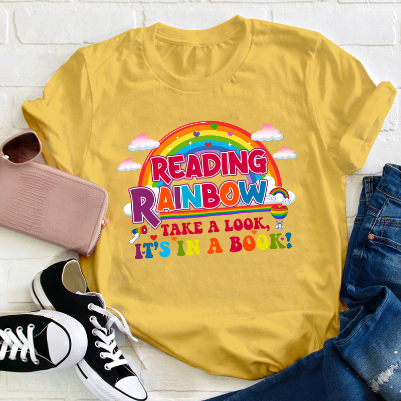 Reading Rainbow Take A Look Teacher T-Shirt