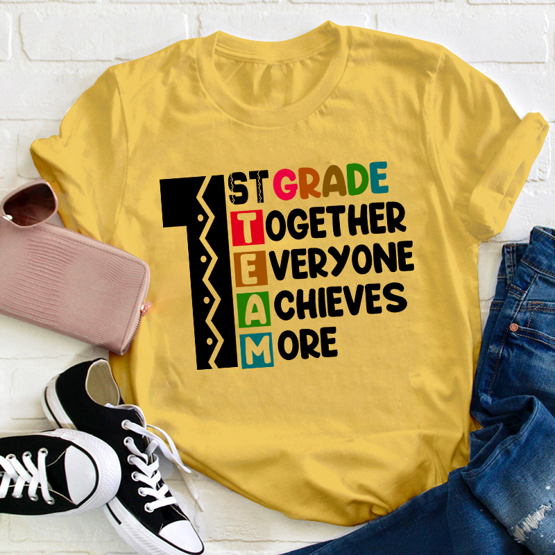 Personalized Grade Together Everyone Achieves More Teacher T-Shirt
