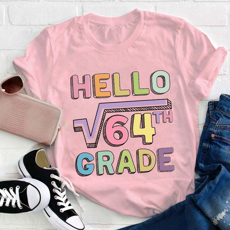 Personalized Grade Say Hello Math Teacher T-Shirt