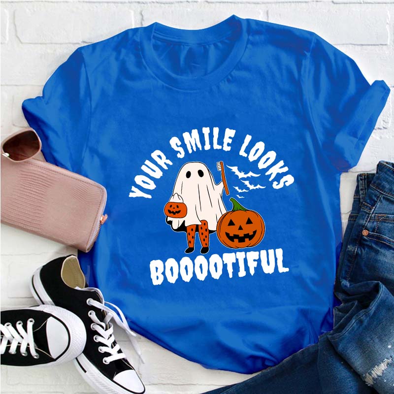 Your Smile Looks Booootiful Teacher T-Shirt