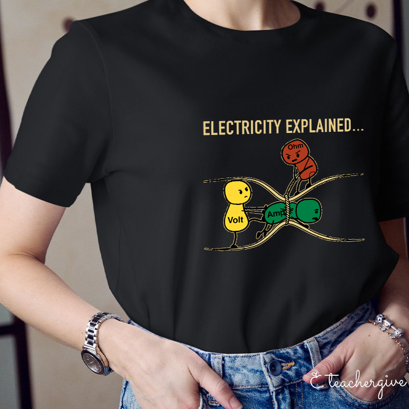 Electricity Explained Teacher T-Shirt