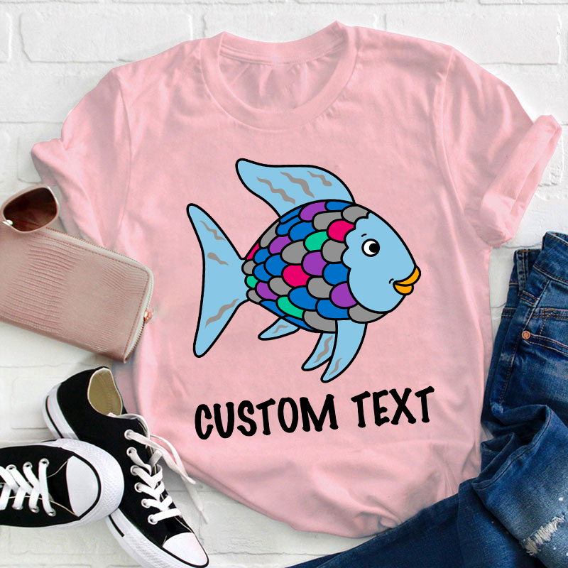 Personalized Rainbow Fish Teacher T-Shirt