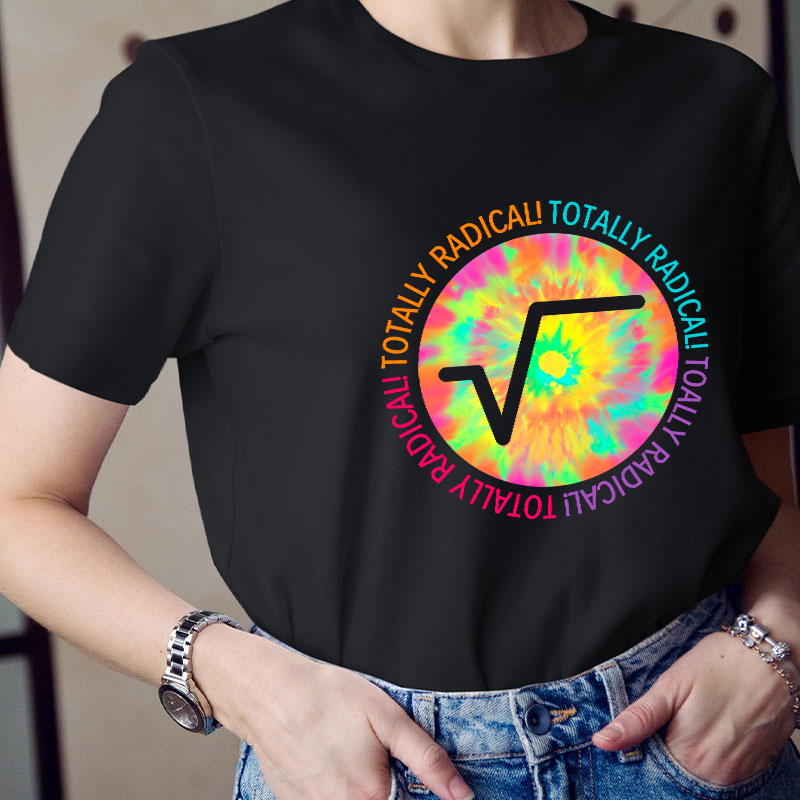 Totally Radical Teacher T-Shirt