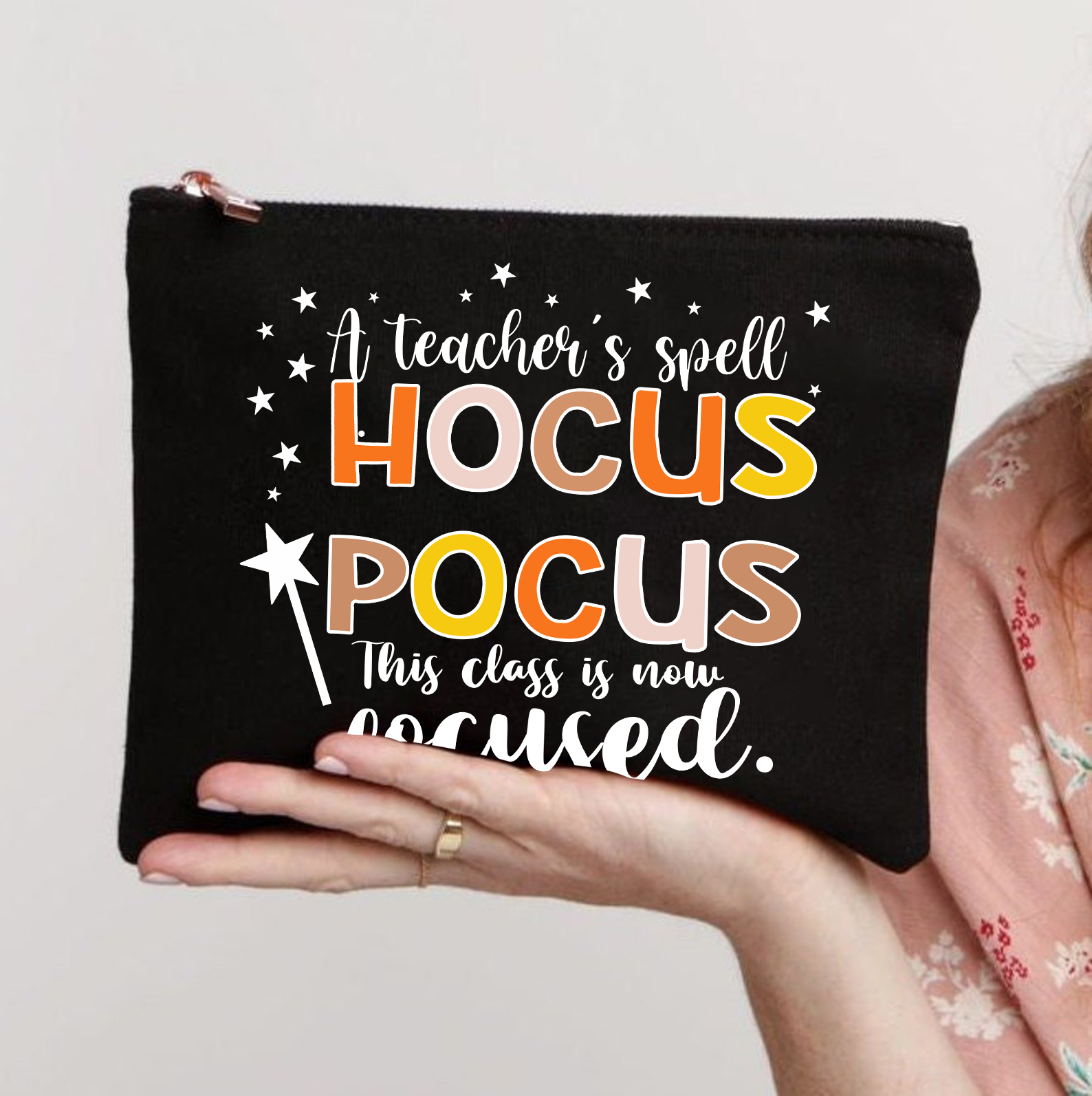 A Teacher's Spell Hocus Pocus This Class Is Now Focused Makeup Bag