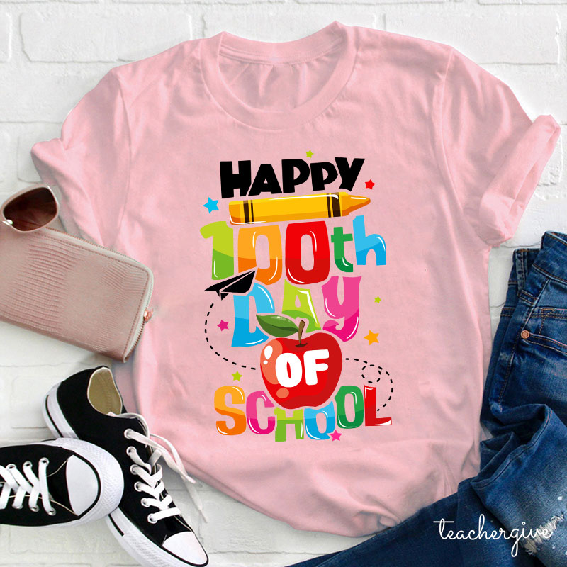 Happy 100th Day Of School Teacher T-Shirt